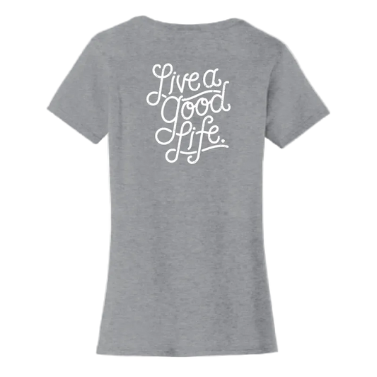 Live a Good Life Ladies Tee | LPC450