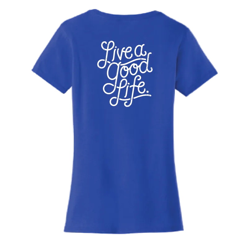 Live a Good Life Ladies Tee | LPC450