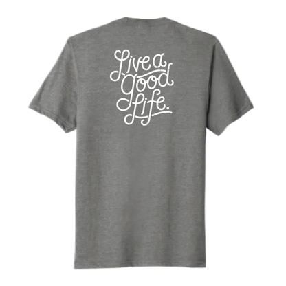 Live a Good Life Mens Blend Tee | PC455