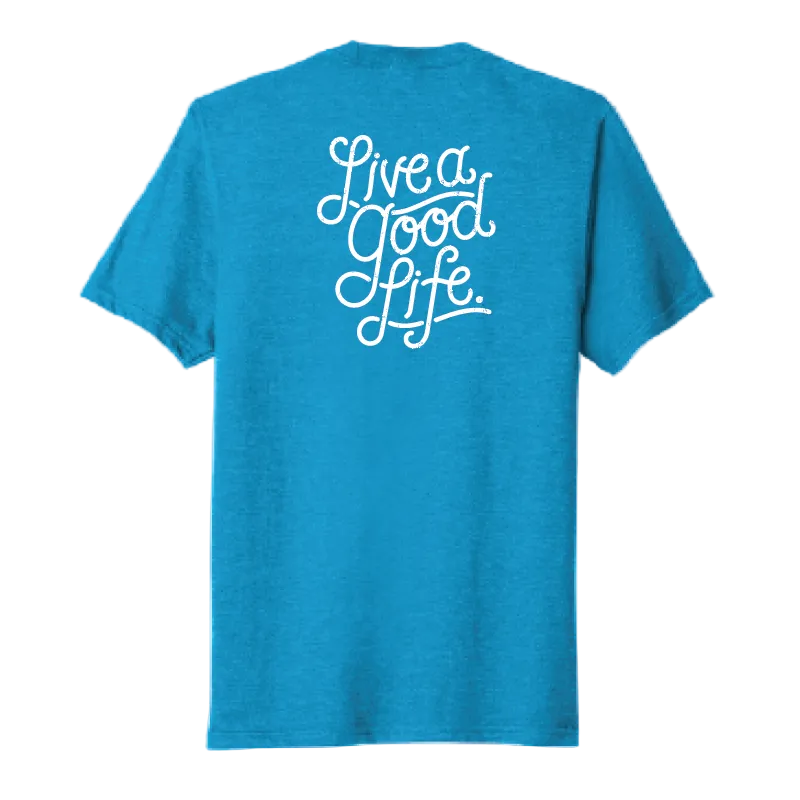 Live a Good Life Mens Blend Tee | PC455