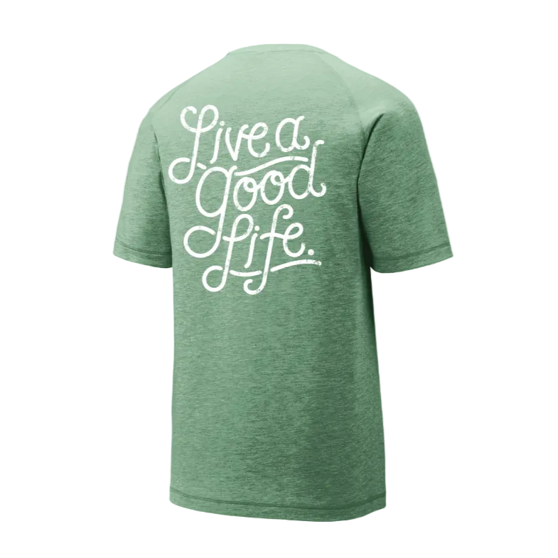 Live a Good Life Mens Tee | ST400