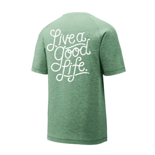 Live a Good Life Mens Tee | ST400