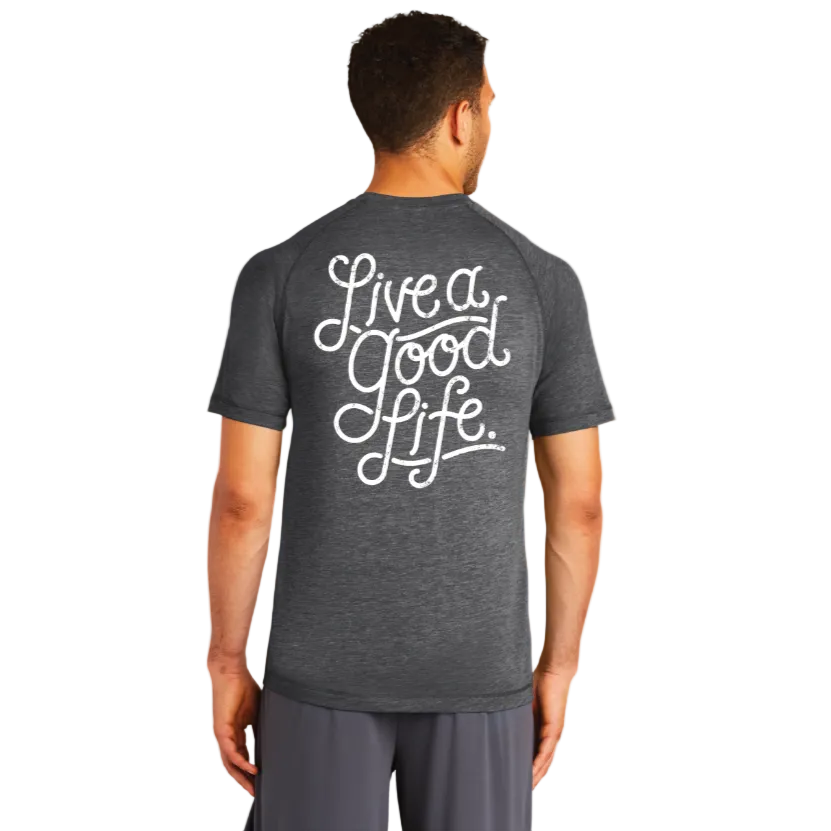 Live a Good Life Mens Tee | ST400